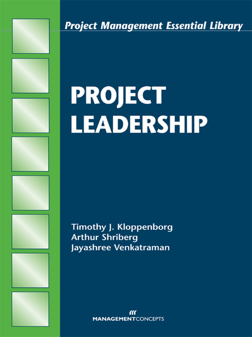 Title details for Project Leadership by Timothy J. Kloppenborg - Available